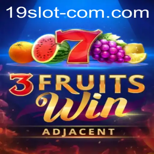 Discovering 3FruitsWin: The Exciting World of 19 SLOT