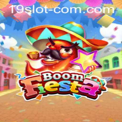 BoomFiesta: Exploring the Excitement Behind the 19 SLOT Experience