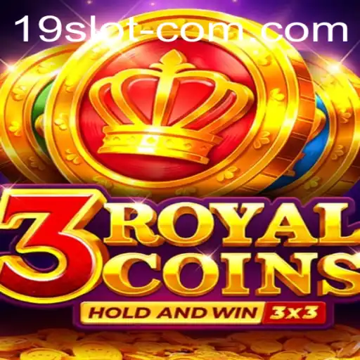 Discovering the Fascinating World of 3royalcoins - A 19 SLOT Adventure