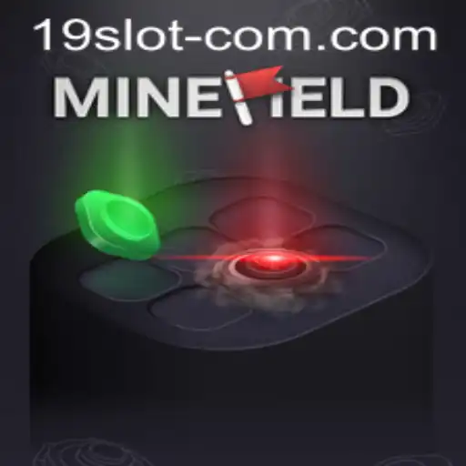 Explore the Exciting World of MineField: The Game of Strategy and Luck in the 19 SLOT Arena