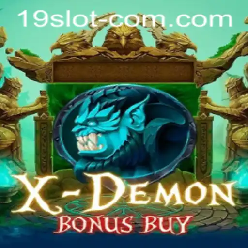 Explore the Thrills of XDemonBonusBuy: A 19 SLOT Adventure